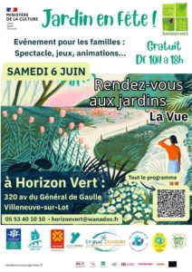 Jardin en Fete Samedi 6 Juin 2026 à Horizon Vert 320 avenue du général de Gaulle 47300 VIlleneuve sur Lot. De 10h à 18h un évènement familial gratuit organisé par Les bénévoles du 47, Oyez bouge et Horizon Vert